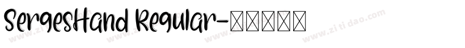 SergesHand Regular字体转换